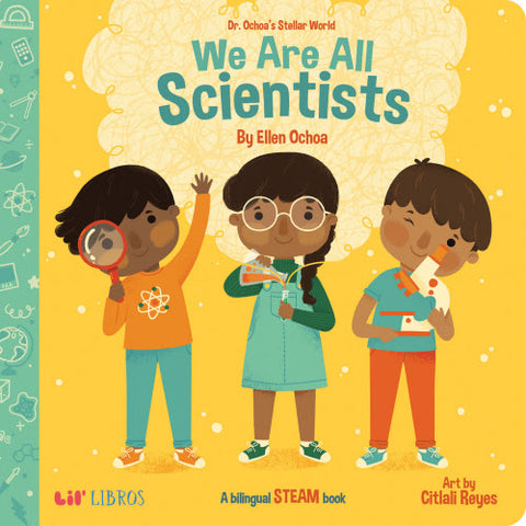 Lil Libros | We Are All Scientists/Todos Somos Cientficos