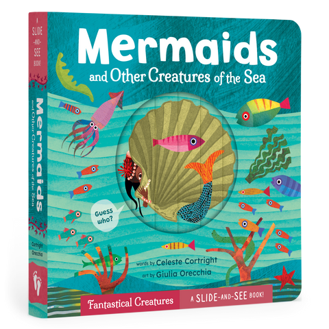 Mermaids and Other Creatures of the Sea: Board Book