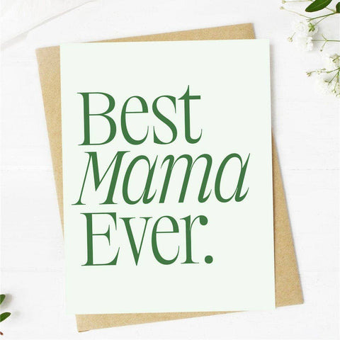 Greeting Card | Best Mama Ever