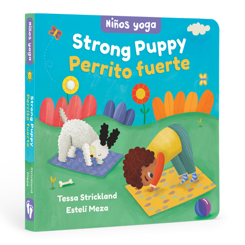 Barefoot Books - Niños yoga: Strong Puppy / Perrito fuerte: Bilingual Spanish Board Book