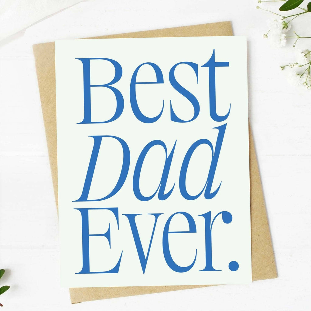 Greeting Card | Best Dad Ever