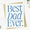 Greeting Card | Best Dad Ever