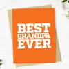 Greeting Card | Best Grandpa Ever