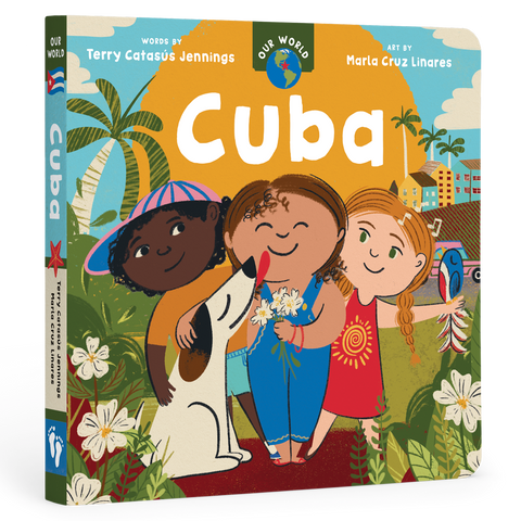 Barefoot Books - Our World: Cuba: Board Book