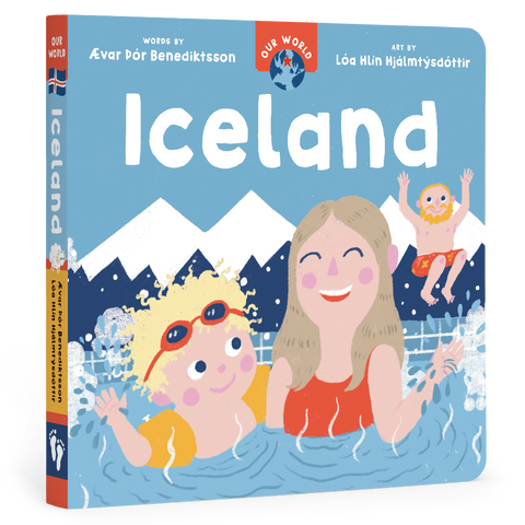 Barefoot Books - Our World: Iceland: Board Book