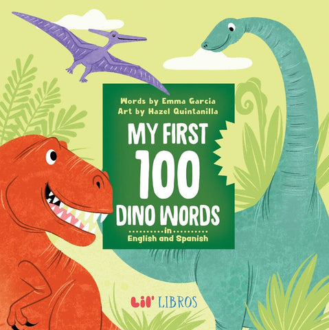 Gibbs Smith - My First 100 Dino Words in English and Spanish- Lil' Libros
