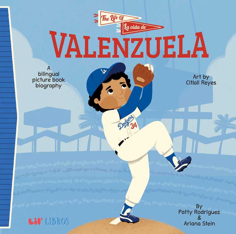 Lil Libros | Life of / La vida de Valenzuela