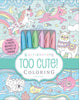 Kaleidoscope: Too Cute