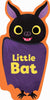Simon & Schuster - Little Bat by Maggie Fischer: Board Books; 8 pages / English