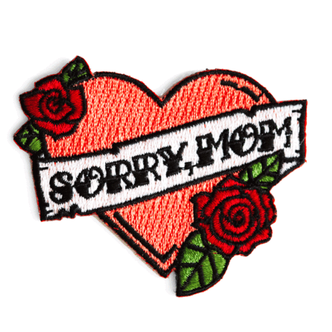 Patch | Sorry, Mom Iron-On