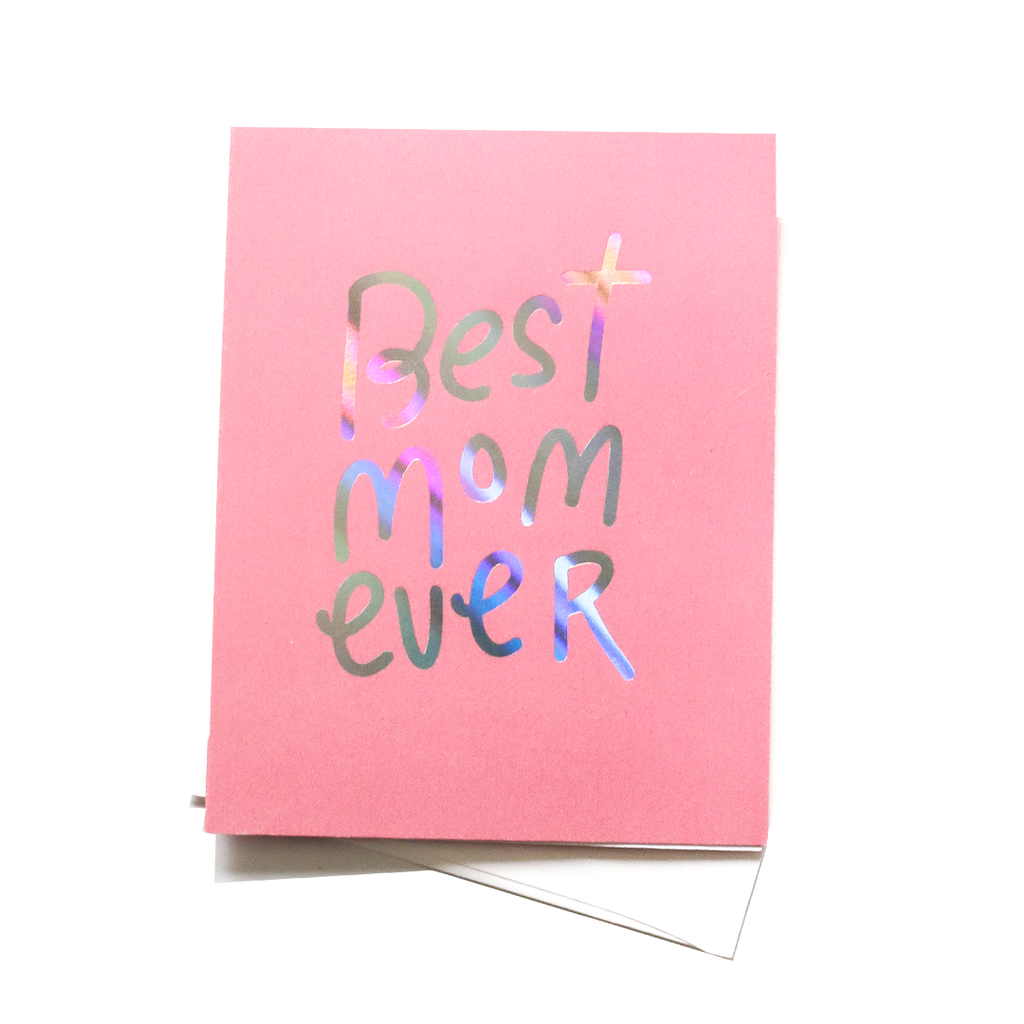 Greeting Card, Best Mom Ever