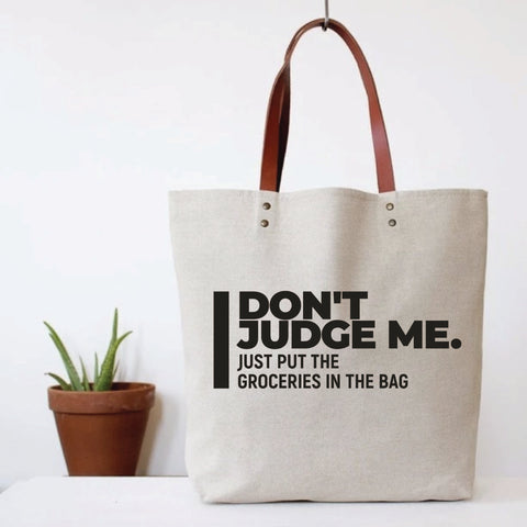 Tote Bag | Don't Judge Me
