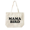 Tote Bag | Mama Bird Canvas