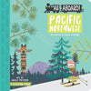 All Aboard Pacific Northwest Board Book