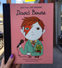 Little People, Big Dreams David Bowie